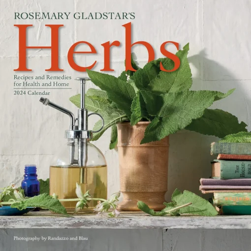 Rosemary Gladstar's Herbal Calendar 2024